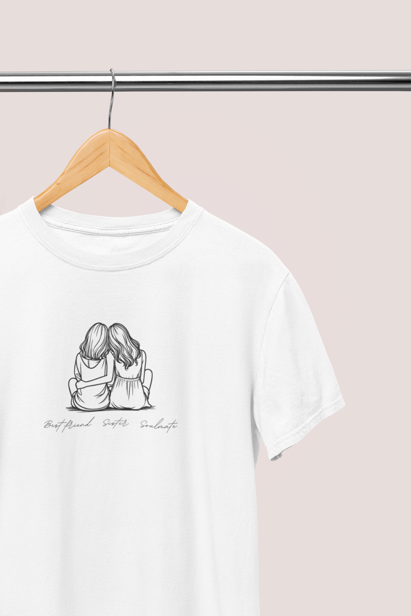 Best friend, sister, soulmate T-Shirt