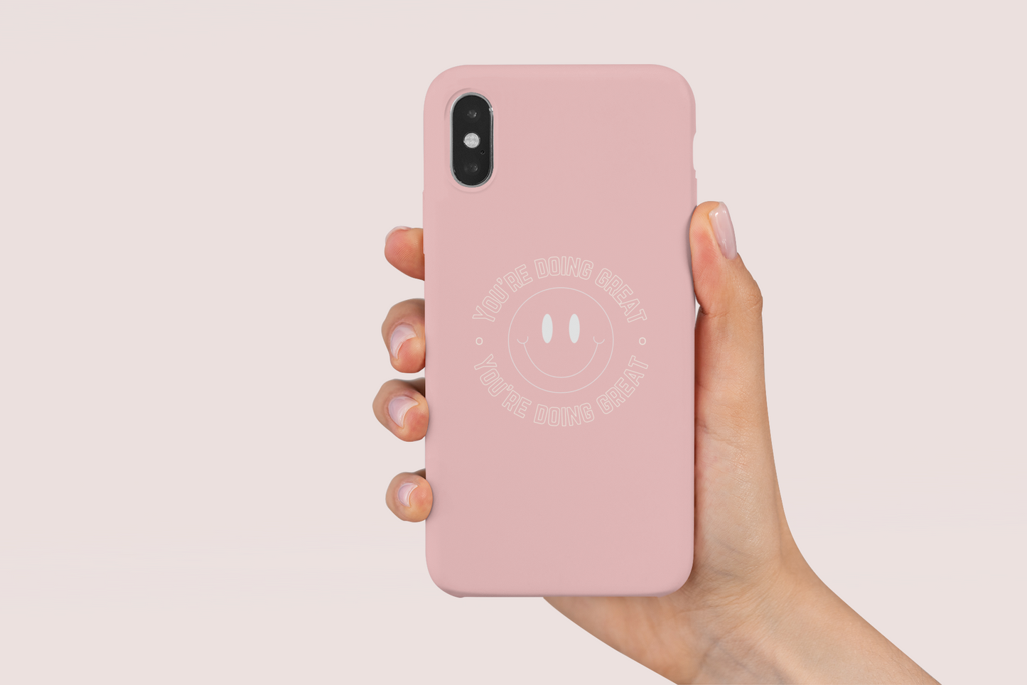 You're Doing Great Pink Phone Case